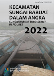 Kecamatan Sungai Babuat Dalam Angka 2022